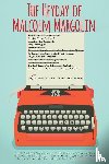 Bancroft, Kim - The Heyday of Malcolm Margolin