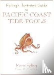 Fylling, Marni - Fylling's Illustrated Guide to Pacific Coast Tide Pools