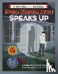 Atkins, Laura, Yogi, Stan - Fred Korematsu Speaks Up