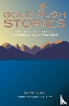 Noy, Gary - Gold Rush Stories