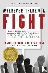 Elinson, Elaine, Yogi, Stan - Wherever There's a Fight, 10th Anniversary Edition