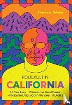 Wade, Simeon - Foucault in California