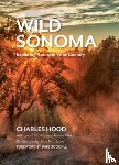 Hood, Charles - Wild Sonoma