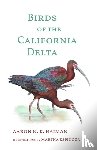 Haiman, Aaron N.K. - Birds of the California Delta