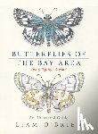 O'Brien, Liam - Butterflies of the Bay Area and (Slightly) Beyond
