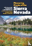 Clines, Joanna, Sharnoff, Stephen - Flowering Plants of the Sierra Nevada