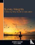 Valliant, Richard, Dever, Jill A. - Survey Weights