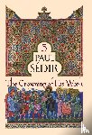 Sédir, Paul - Sédir, P: Crowning of His Work