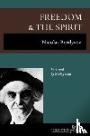 Berdyaev, Nikolai - Freedom and the Spirit