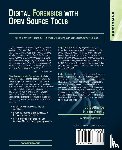 Carvey, Harlan (DFIR analyst, Altheide, Cory - Digital Forensics with Open Source Tools
