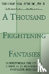 Van Ornum, William - A Thousand Frightening Fantasies