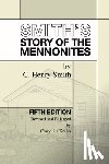 Smith, C. Henry - Smith's Story of the Mennonites