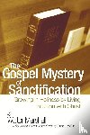 Marshall, Walter - The Gospel Mystery of Sanctification