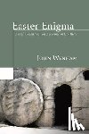 Wenham, John - EASTER ENIGMA
