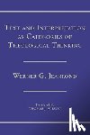 Jeanrond, Werner G. - Jeanrond, W: Text and Interpretation as Categories of Theolo
