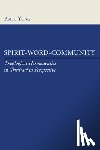 Yong, Amos - Spirit, Word, Community