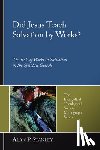 Stanley, Alan P - Did Jesus Teach Salvation by Works?