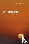 McGill, Daniel J. - McGill, D: Forty Nights