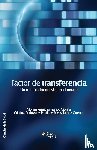 Franco Molina, Moises Armides, Padilla, Cristina Rodriguez, Tamez Guerra, Reyes - Factor de Transferencia. Un Modulador del Sistema Inmune
