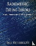Paul Nethercott, Nethercott - Radiometric Dating Errors