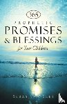 Seet, Sebastian - 365 Prophetic Promises & Blessings for Your Children