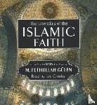 Gulen, M Fethullah - Essentials of the Islamic Faith Audiobook