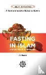 Budak, Ali - Fasting in Islam and the Month of Ramadan