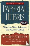 Scheuer, Michael - Imperial Hubris