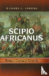 Gabriel, Richard A. - Scipio Africanus
