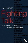 Gray, Colin S. - Fighting Talk