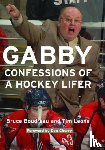 Boudreau, Bruce, Leone, Tim - Gabby