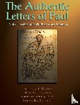 McGaughy, Lane, Dewey, Arthur J., Hoover, Roy W., Schmidt, Daryl D. - The Authentic Letters of Paul