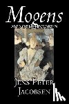 Jacobsen, Jens - Mogens and Other Stories
