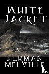 Melville, Herman - White Jacket