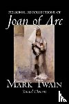 Twain, Mark, Clemens, Samuel - Personal Recollections of Joan of Arc