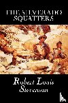 Stevenson, Robert - The Silverado Squatters