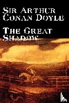 Doyle, Sir Arthur - The Great Shadow