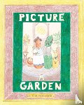 Hornberg, Linda - Picture a Garden