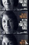 Kael, Pauline - AGE OF MOVIES SEL WRITINGS OF