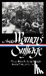 Ware, Susan - American Women's Suffrage: Voices from the Long Struggle for the Vote