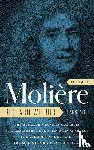 Moliere, Wilbur, Richard - Moliere: The Complete Richard Wilbur Translations, Volume 1