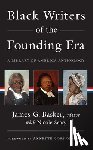 Basker, James G, Gordon-Reed, Annette, Seary, Nicole - Black Writers of the Founding Era (LOA #366)