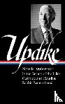 Updike, John, Carduff, Christopher - John Updike: Novels 1996–2000 (LOA #365)