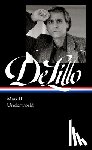 Delillo, Don - Delillo, D: Don Delillo: Mao II & Underworld (Loa #374)