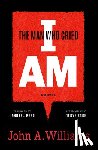 Williams, John A. - The Man Who Cried I Am: A Novel