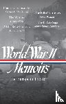 Samet, Elizabeth D., B. Macdonald, Charles, Gray, J. Glenn - World War II Memoirs: The European Theater (LOA #385)
