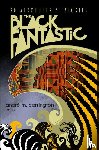Carrington, Andre M. - The Black Fantastic