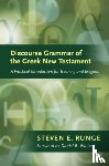 Runge, Steven E. - Discourse Grammar of the Greek New Testament