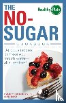 Kimberly A Tessmer - The No-Sugar Cookbook