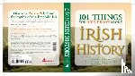 Hackney, Ryan, Blackwell, Amy Hackney, Kimmer, Garland - 101 Things You Didn't Know About Irish History